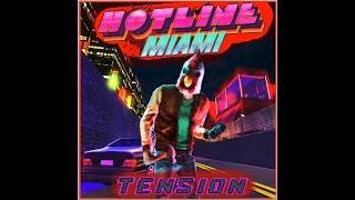 Maximum Action: Hotline Miami Tension