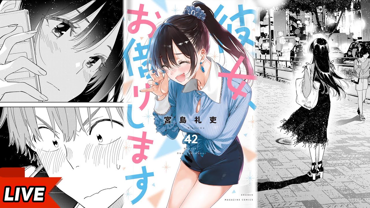 Volume 42 Drama - Rent-A-Girlfriend Chapter 396 Analysis