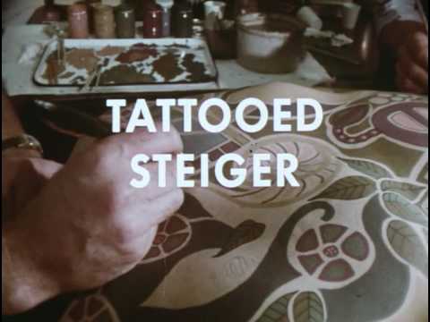 "Tattooed Steiger"