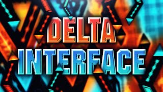 Delta Interface | Extreme Demon by Platnuu | Geometry Dash