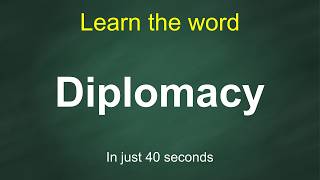 Diplomacy Pronunciation Meaning Examples Synonyms English Vocabulary