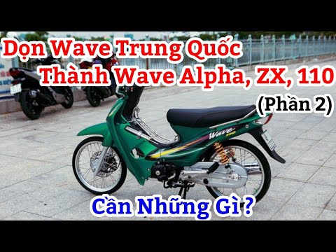 Các cách độ xe Wave Trung Quốc hợp thời  Chuyện xe