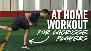 Dumbbell Workout for Lacrosse Players [DO THIS AT HOME!]