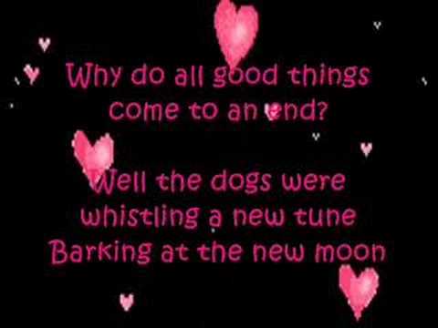 all good things come to an end with lyrics youtube
