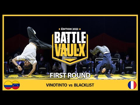 Vinotinto VS BlackList | First Round| Battle De Vaulx International 2022