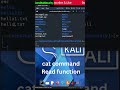 cat - command Read function Part-2 | #kalilinux #kalilinuxtutorial #cybersecurity #hackinfo