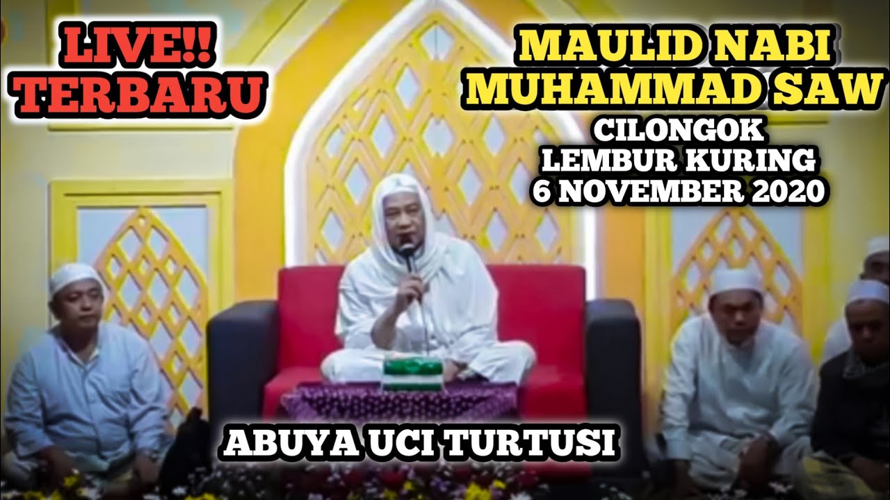 CERAMAH ABUYA UCI TERBARU | MAULID NABI MUHAMMAD SAW !! CILONGOK LEMBUR KURING