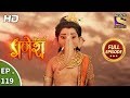 Vighnaharta Ganesh - Ep 119 - Full Episode - 6th  February, 2018