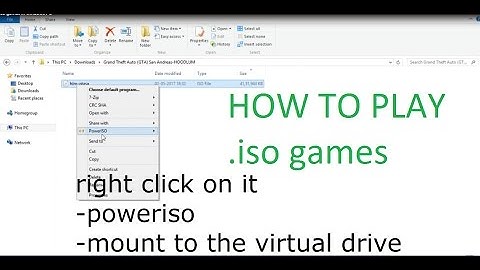 How To Install and play .iso games on a Windows PC