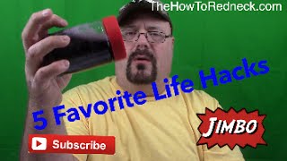 5 Favorite Redneck Life Hacks