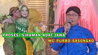 Prosesi Siraman Adat Jawa | MC Purbo Sasongko