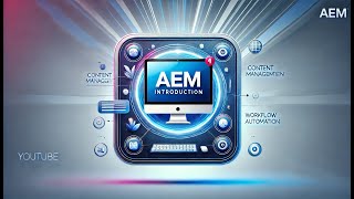 class 1 - Introduction to AEM: Adobe Experience Manager Explained