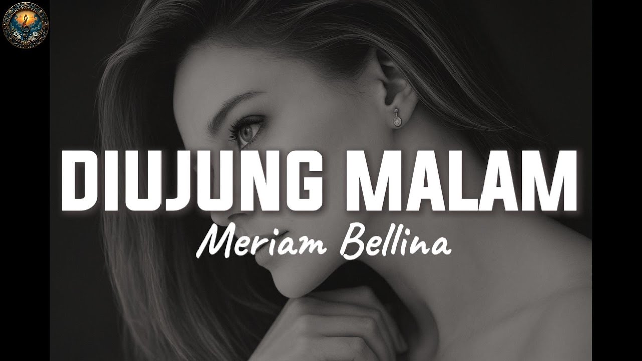Meriam Bellina – Di Ujung Malam | Lagu Jadul 80an (Lirik)