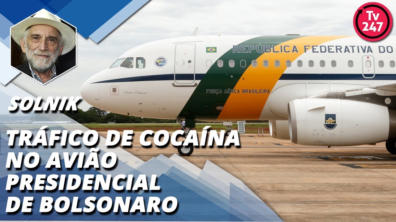dilma rousseff formação Tráfico de cocaína no avião presidencial de Bolsonaro