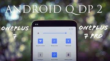 Oneplus 7/7 Pro : First Look Hydrogen OS 9.5 Android Q (10) Beta Developer Preview 2 Feature & Bugs