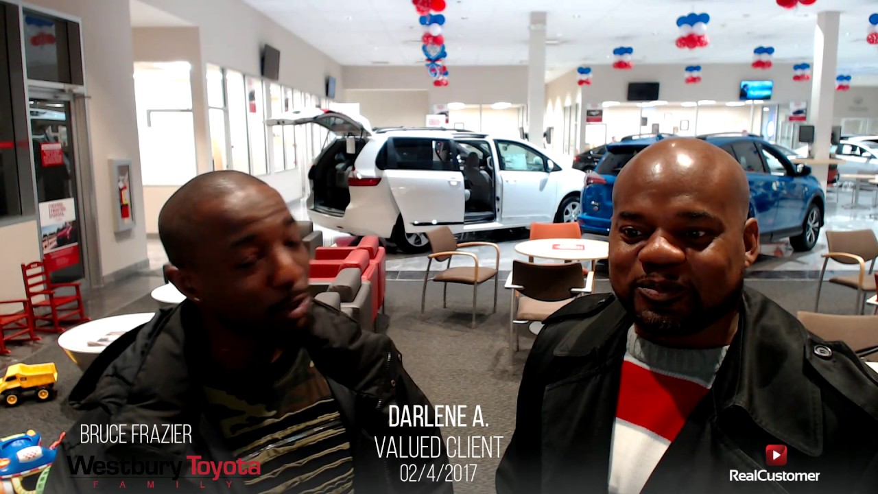 Darlene Reviews Westbury Toyota And Bruce Frazier You Darlene Reviews Westbury Toyota And Bruce Frazier