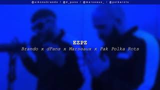 Video thumbnail of "Brando x Marseaux x dPans x Pak Polka Rots - EZPZ | #WNCfam"