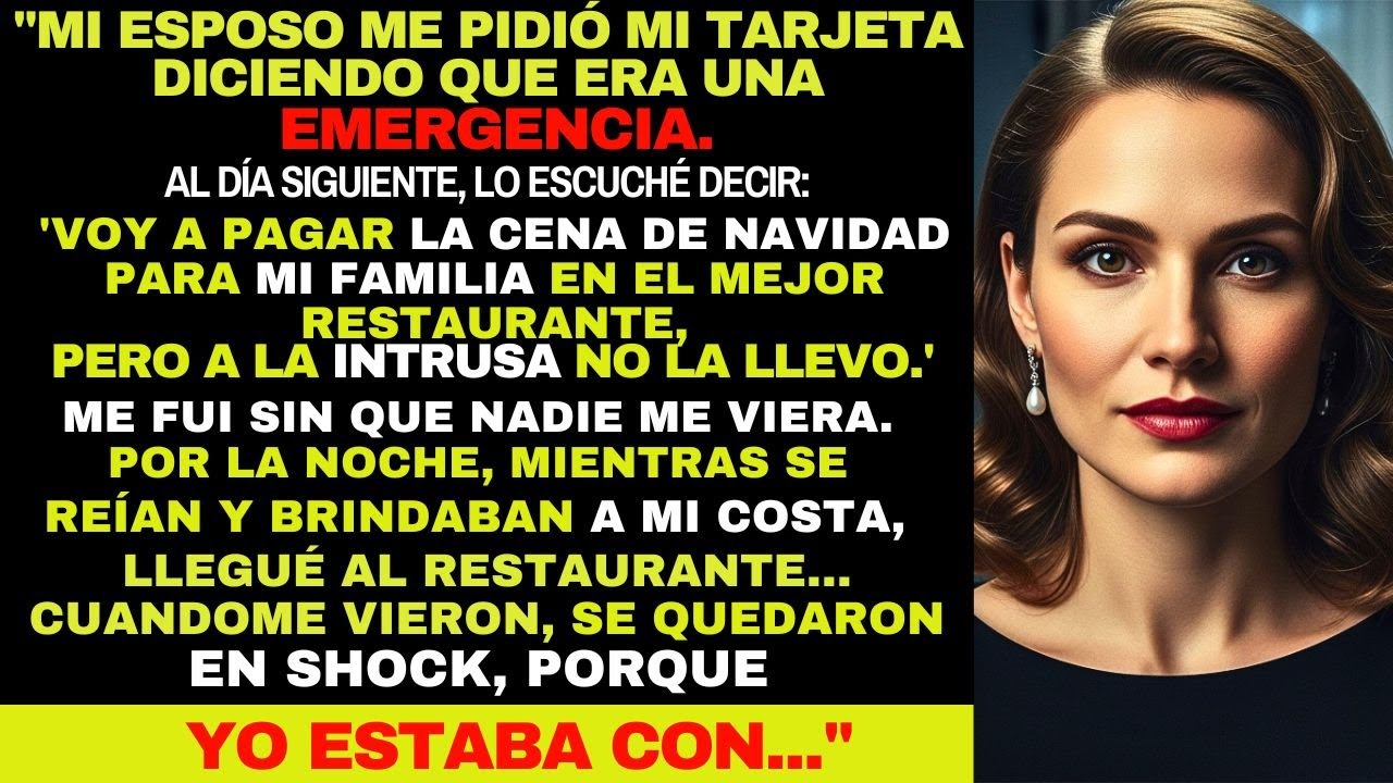 Mi MARIDO me EXCLUYÓ de la cena de Navidad que iba a pagar A ESCONDIDAS con MI DINERO. Lo que él no.