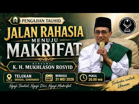 🔴 Live Telukan Grogol Sukoharjo ( Jalan Rahasia Menuju Ma'rifat Pada Allah )