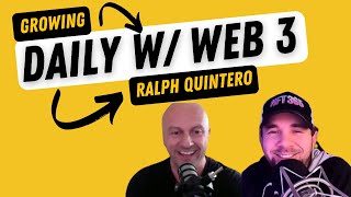 The Daily Grind of Web 3.0 and NFTs with Ralph Quintero by Brian Fanzo  43 views 1 year ago 55 minutes