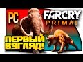 Far Cry Primal - Обзор и Первый Взгляд PC Версии!