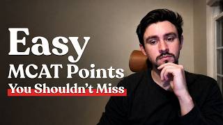 MCAT: Your Easiest 10 Points Aren't Where You Think