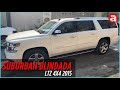 Suburban ltz 4x4 2015 blindado