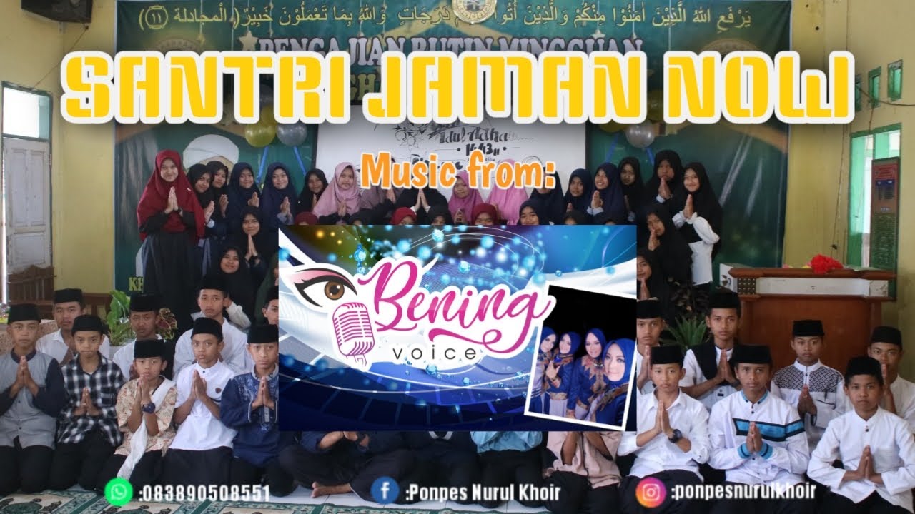 Pondok Pesantren Nurul Khoir  (SANTRI JAMAN NOW) Music from:@beningvoice2675