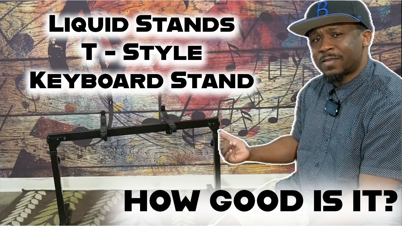 Liquid Stands : T (Table) Style Keyboard Stand - How Good Is It?