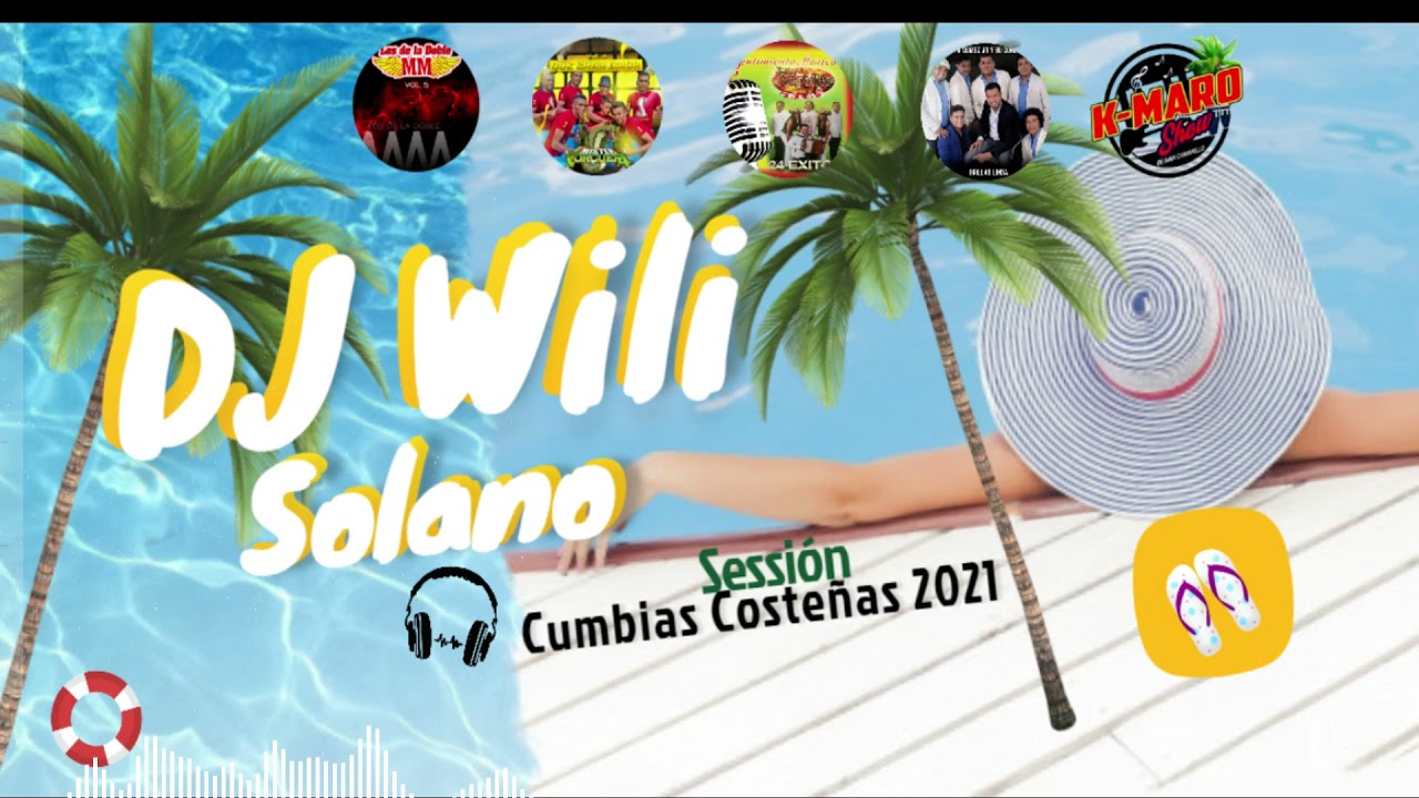 Cumbias Costeñas 2021 Mixed By DJ Wili #CumbiasCosteñas