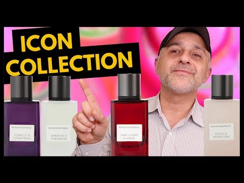 NEW BANANA REPUBLIC ICON COLLECTION FRAGRANCES PREVIEW