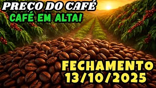 Price of Arabica Coffee and Conilon Coffee [CLOSING 10/13/2025] AGRICULTURAL QUOTES