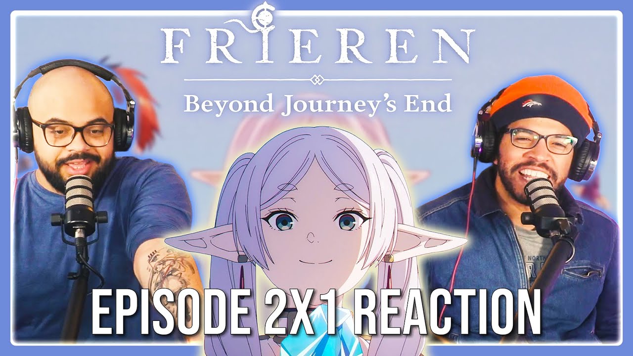 SO HAPPY BE TO BACK IN THIS WORLD! Frieren: Beyond Journey's End 2x1 "Shall We Go, Then?" | REACTION
