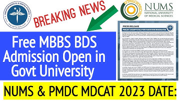 PMDC MDCAT & NUMS 2023 Date and Syllabus announced/MBBS BDS Admissions Open 2023/PMDC Latest News