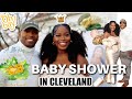 WE DID IT AGAIN!! 🥳🎉OUR BABY SHOWER IN CLEVELAND 🍼 Vlog | Msnaturally Mary