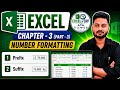 Chapter -3 (Part -3) | Number Formatting | Prefix and Suffix | Excel Course