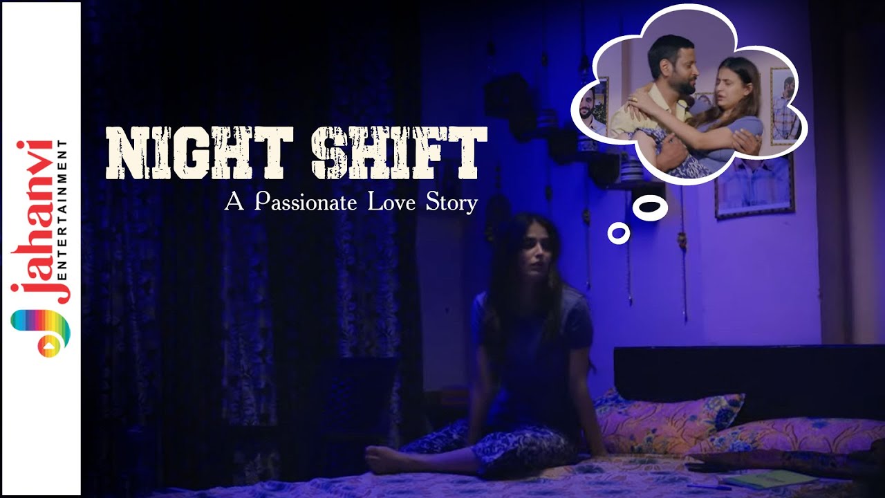 Night Shift | A Passionate love story 