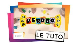 PERUDO - Le Tutoriel