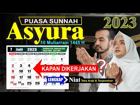 Puasa Asyura 2023 jatuh pada tanggal berapa - 10 Muharram 1445 - Keutamaan - Tahun baru Islam 2023