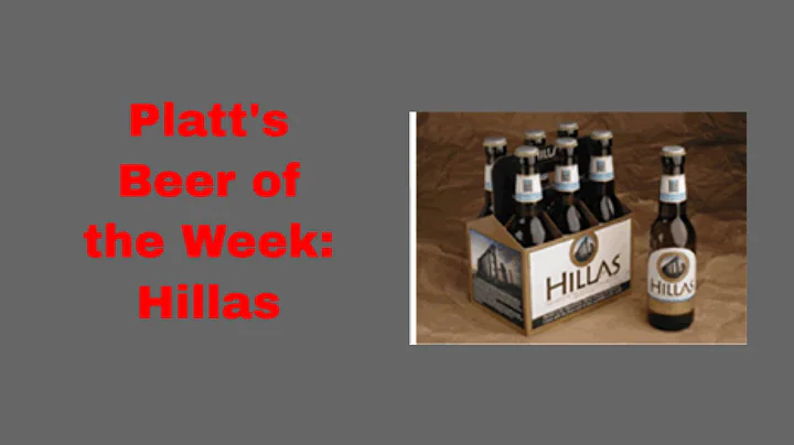 Platt's Beer of the Week: Hillas