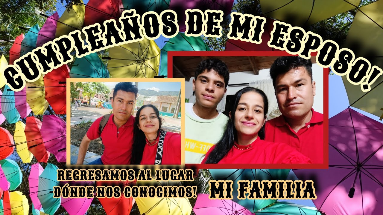 EL CUMPLEAÑOS DE MI ESPOSO/ REGRESAMOS AL LUGAR QUE NOS CONOCIMOS HACE 10 AÑOS #cumpleaños  #recetas