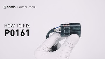 How to Fix P0161 Engine Code in 2 Minutes [1 DIY Methods / Only $19.91]