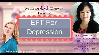 Healing Depression with Emotionally Focused Therapy featuring EFT Trainer Ting Liu, PhD