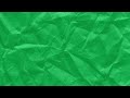 Crumpled Paper Texture Stop Motion Seamless Green Screen l HD