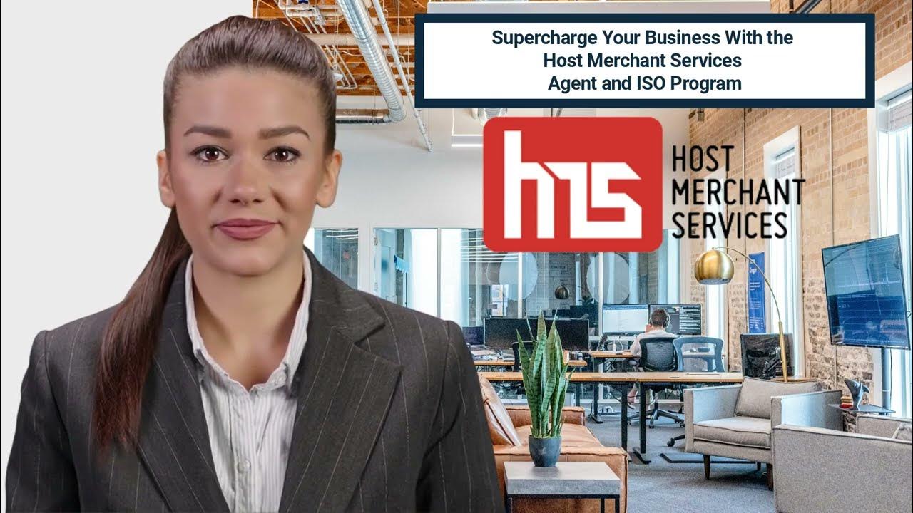 the-host-merchant-services-agent-program-youtube