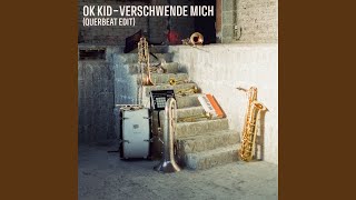 Verschwende mich (Querbeat Edit)