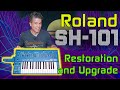 Roland SH 101 Repair Restoration And Upgrade Of A Classic 80 S Synth Roland SH 101 Repair Restoration And Upgrade Of A Classic 80 S Synth