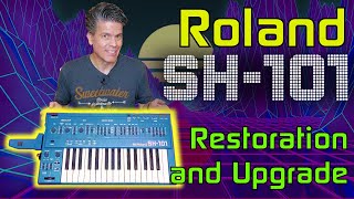 Roland SH-101: Repair, Restoration and Upgrade of a Classic 80's Synth!