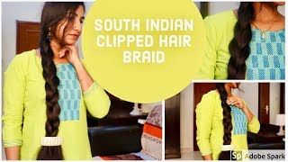 Every Day Easy & Quick South Indian Clipped Hair Braid !! | Hairstyles for medium to long hair !!