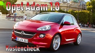 Opel Adam 1 0 18 Unterhaltskosten Jahreswagen Youtube